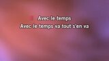 Karaoké Avec le temps - Catherine Lara