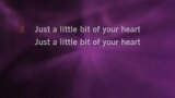 Video Karaoke Just a Little Bit of Your Heart - Ariana Grande - Karaoke Canzoni