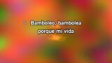Karaoké Bamboleo - The Gipsy Kings