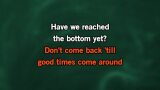 Reached The Bottom Yet Karaoke - Johnny Brady