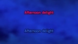 Video Karaoke Liedje Afternoon Delight - Starland Vocal Band