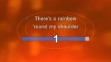 Video Karaoke There's a Rainbow 'round My Shoulder - Bobby Darin - Karaoke Canzoni
