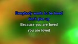 Karaoké You Are Loved (Don't Give Up) - Josh Groban
