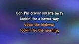 Drivin' My Life Away Karaoke - Eddie Rabbitt