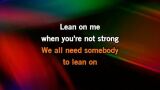 Karaoké Lean on Me - Bill Withers