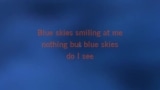 Video Karaoke Liedje Blue Skies - Rod Stewart