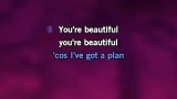 Video Karaoke You're Beautiful - James Blunt