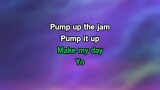 Singen Pump Up the Jam Karaoke - Technotronic - MP3 Karaoke