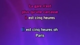 Video Karaoke Liedje Il est cinq heures