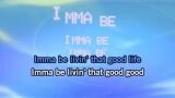 Video Karaoke Imma Be - Black Eyed Peas - Karaoke Canzoni