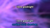 Karaoké Goodnight Irene - The Weavers
