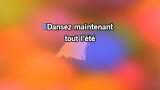 Video Karaoke Dansez maintenant - Dave