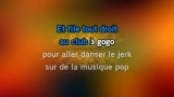 Video Karaoke Le Jerk ! - Thierry Hazard - Karaoke Canzoni