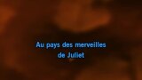 Karaoké Au pays des merveilles de Juliet - Yves Simon