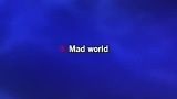 Singen Mad World Karaoke - Michael Andrews - MP3 Karaoke