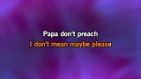Karaoké Papa Don't Preach - Glee