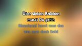 Karaoké Über Sieben Brücken Musst Du Gehn - Peter Maffay