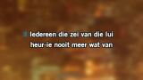 Video Karaoke Oerend hard - Normaal - Karaoke Canzoni
