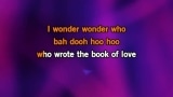 Video Karaoke The Book of Love - Monotones - Karaoke Canzoni