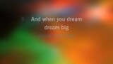 Karaoké Dream Big - Ryan Shupe & the RubberBand