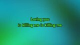 Karaoké Loving You Is Killing Me - Aloe Blacc