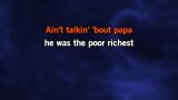 Karaoké Papa Was a Poor Man - Jack Jersey
