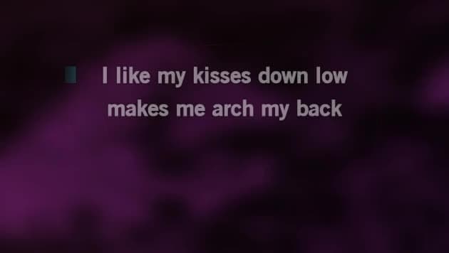 kisses down low