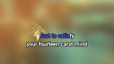 Fourteen Carat Mind Karaoke - Gene Watson