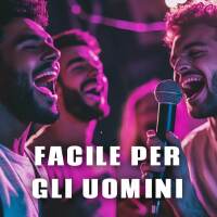 Facile per gli uomini