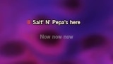 Video Karaoke Push It - Salt' N' Pepa - Karaoke Canzoni