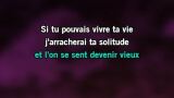 Video Karaoke Si tu pouvais vivre ta vie (Les regrets) - Dany Brillant - Karaoke Canzoni
