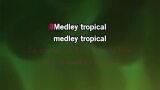 Karaoké Medley tropical - John Ozila