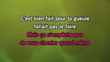 Singen C'est bien fait pour ta gueule Karaoke - Patrick Sébastien - MP3 Karaoke