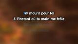 Karaoké Ay ! Mourir pour toi - Dany Brillant