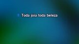 Singen Toda joia toda beleza Karaoke - Roy Paci - MP3 Karaoke