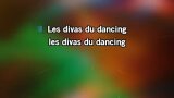 Video Karaoke Les divas du dancing - Lorie