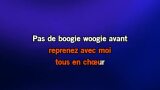 Karaoké Pas de boogie-woogie - Eddy Mitchell