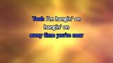 Karaoké Hangin' On - Chris Young
