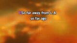 So Far Away From L.A Karaoke - Nolwenn Leroy