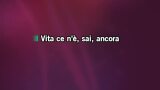 Karaoké Vita ce n'è - Eros Ramazzotti