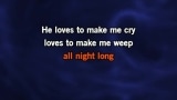 He Loves to Make Me Cry Karaoke - Kristen Kelly