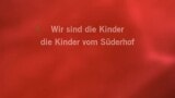 Karaokê Wir sind die Kinder vom Süderhof - Mickie Krause