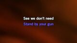 Karaoké Stand By Your Gun - George Ezra