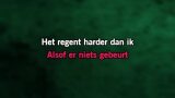 Karaoké Harder dan ik hebben kan - Bløf