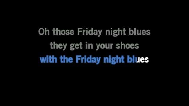 Friday Night Blues