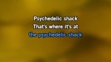 Psychedelic Shack Karaoke - The Temptations