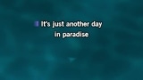 Video Karaoke Liedje Just Another Day in Paradise - Bertie Higgins