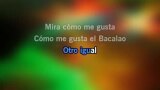 Karaoké El bacalao - Julio Iglesias
