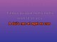 Trickle Trickle - Karaoke personalizzato - The Videos