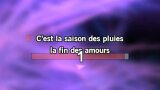 Karaoké La saison des pluies - Stacey Kent